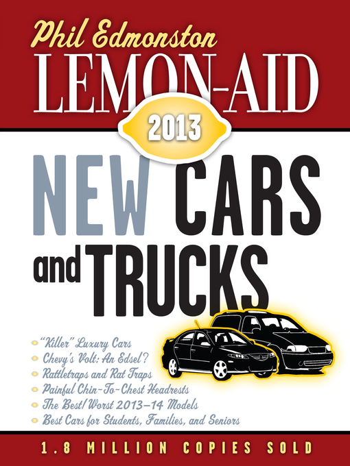 Title details for Lemon-Aid New Cars and Trucks 2013 by Phil Edmonston - Available